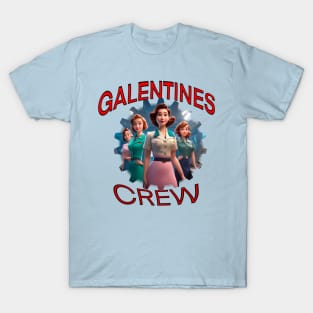 Galentines crew T-Shirt